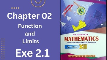 class 12 exercise 2.1 Functions and Limits new book sindh board|| inter mathematics chap 2