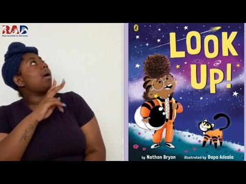BSL Signed Stories: Look Up! By Nathan Bryon