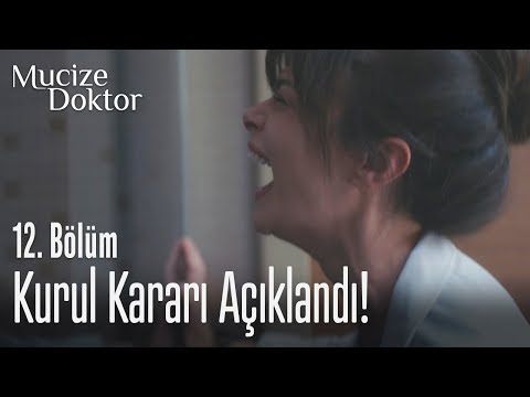 Kurul kararı açıklandı! - Mucize Doktor 12. Bölüm