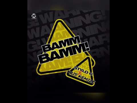 Stylo G BAMM Mix Ft Kris Kemizt