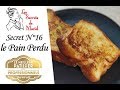 Recette Brioche Perdue caramélisée et crémeuse // Les Secrets de Muriel // LMP Professionnel