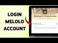 How To Login Melolo Account | Melolo Website Sign In Tutorial In PC 2026