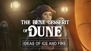 The Bene Gesserit of Dune