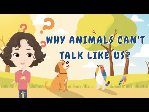 Why Can’t Animals