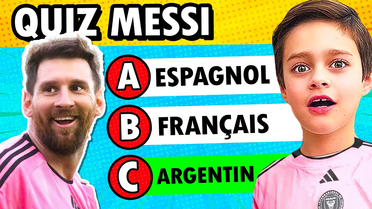 J'ai Répondu à Un Quiz sur LIONEL MESSI - YouTube