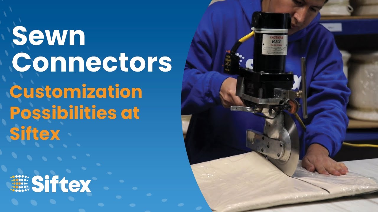 Sewn Connectors - Customization Possibilities at Siftex
