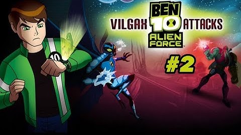 Ben 10 Alien Force: Vilgax Attacks (PS2) Playthrough Part. 2