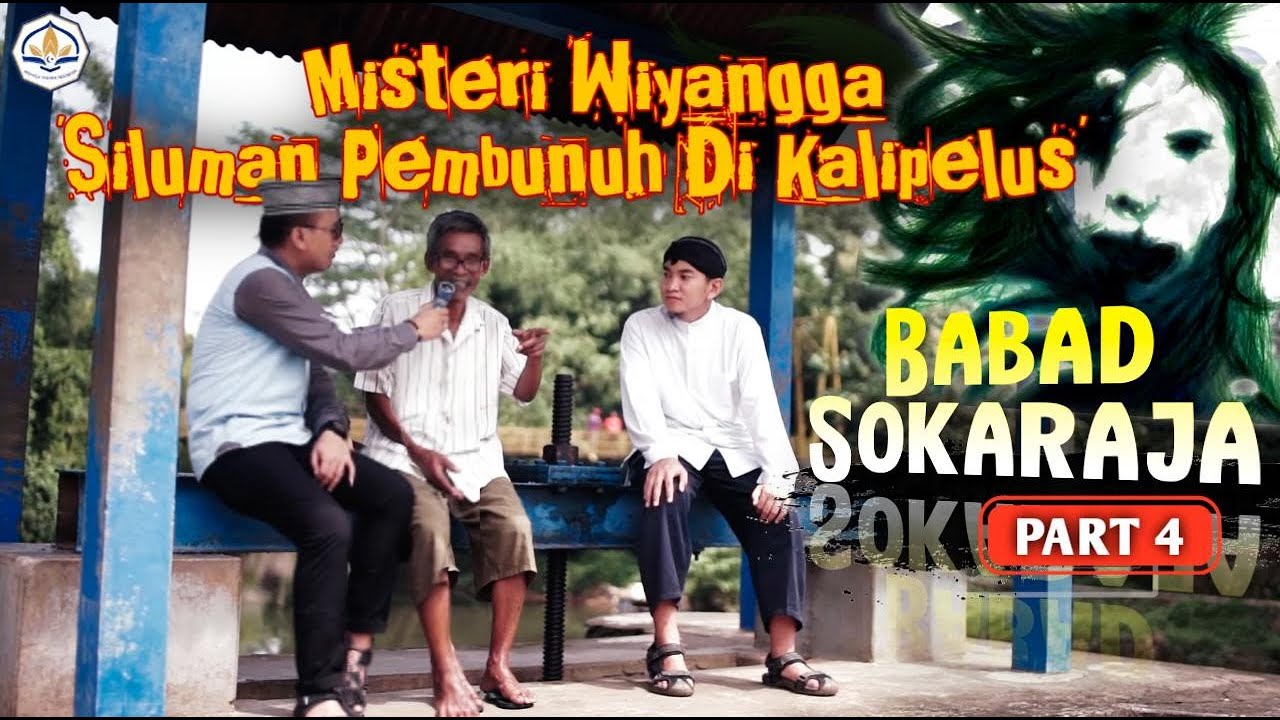 MISTERI SILUMAN PEMBUNUH DI KALI PELUS SOKARAJA