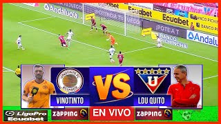Vinotinto Vs Liga De Quito En Vivo Ligapro Ecuabet 2025 Fecha 16 En Vivo