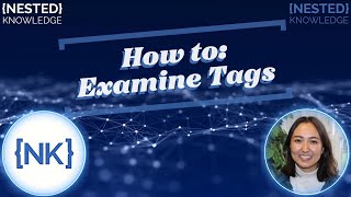How to Examine Tags