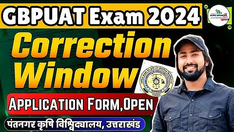 GB Pant Admission Process 2024 🔥| GBPUAT Correction Window | Pantnagar University Application Form
