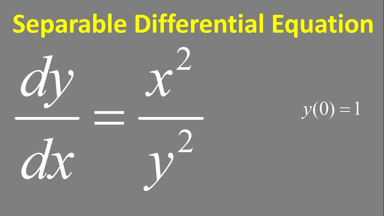 Separable Differential Equation Dy dx X 2 y 2 Y 0 1 YouTube separable-differential-equation-dy-dx-x-sqrt-1-y-2-youtube