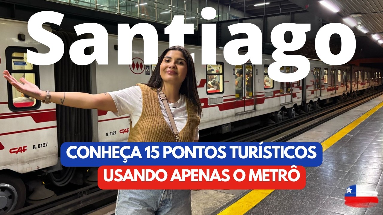 15 PONTOS TURÍSTICOS em SANTIAGO Usando somente o METRÔ! ROTEIRO DE SANTIAGO barato e fácil