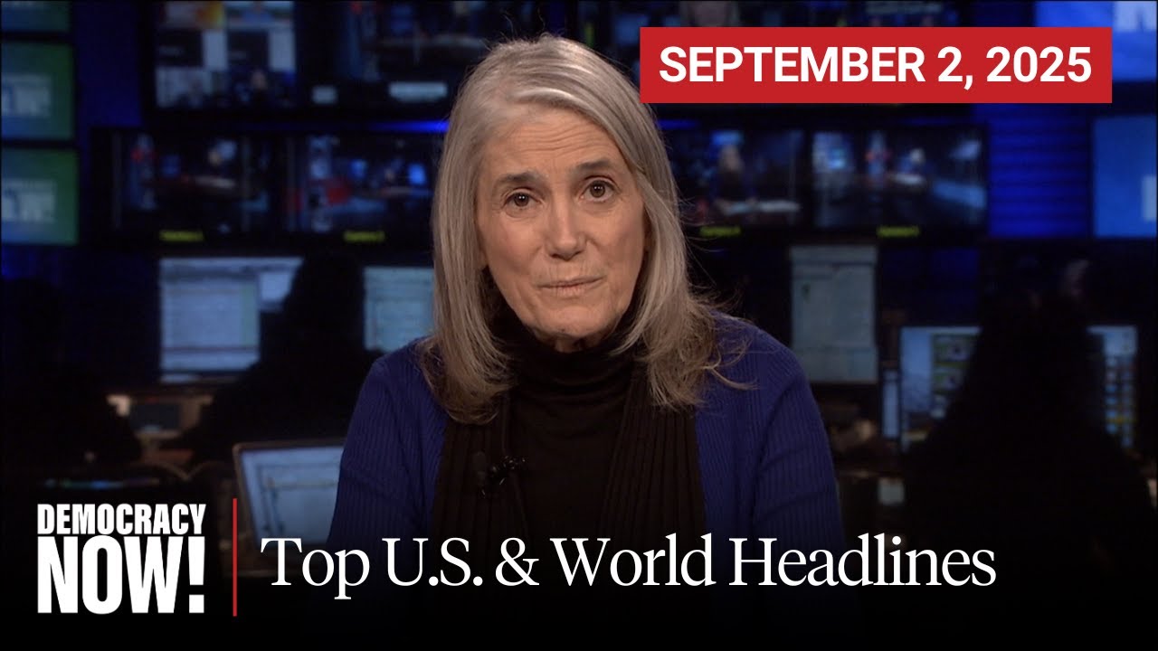 Top U.S. & World Headlines — September 2, 2025