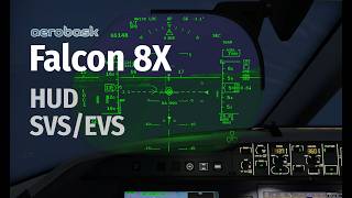 Details Aerobask Falcon 8X - HUD SVS/EVS Guide