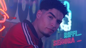 Riffi - Señora (prod. Rocwell S)