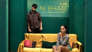 NI BHABI - SIMRAN CHOUDHARY X ADEN | RAJA | TEJI SANDHU