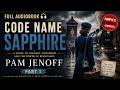 Code Name Sapphire (Part 1) | Code Name Sapphire – Pam Jenoff | Full Audiobook