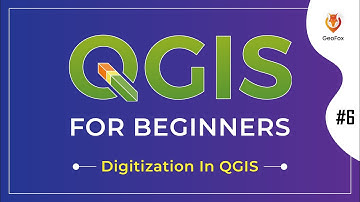 Digitization In QGIS || QGIS For Absolute Beginners #6 || QGIS Tutorials For Beginner || GeoFox