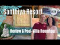 Mega das santhiya resort auf koh yao yai in thailand  unser review inkl pool villa room tour