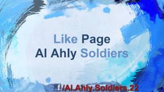 Intro Of Al Ahly Soldiers Channel 2013