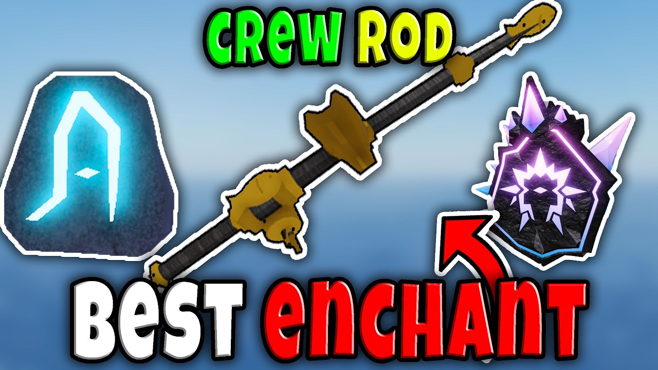 BEST ENCHANT for CREW ROD in FISCH Roblox - YouTube