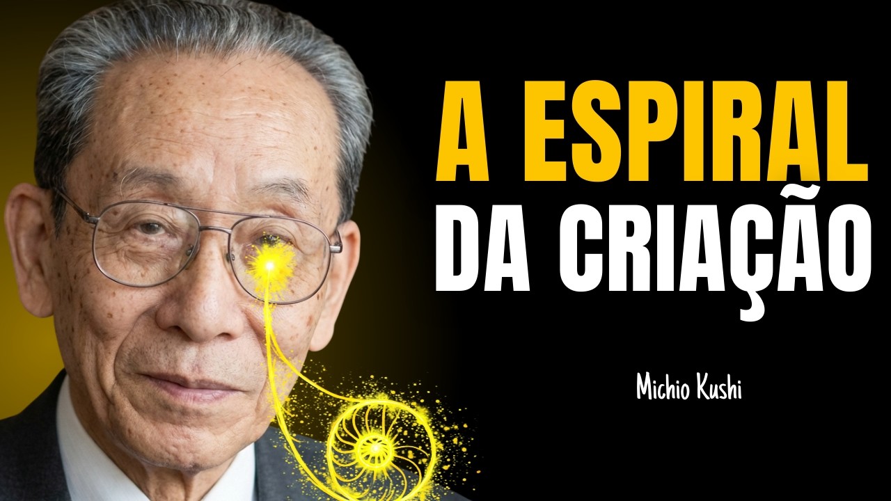 A Espiral da Criação (O Significado Que Foi Ignorado) Segundo Michio Kushi