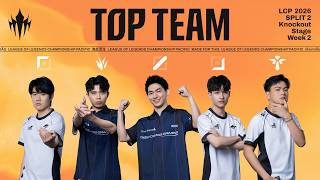 LCP 第二季賽淘汰賽第二週最佳第一隊 | Top Team of the Week | LCP 2026 Split2