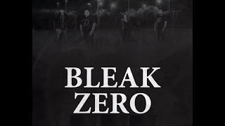 Bleak Zero - Arbitrary System Whore