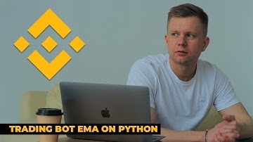 Торговый робот для Binance на Python. EMA / Trading bot for Binance on Python EMA
