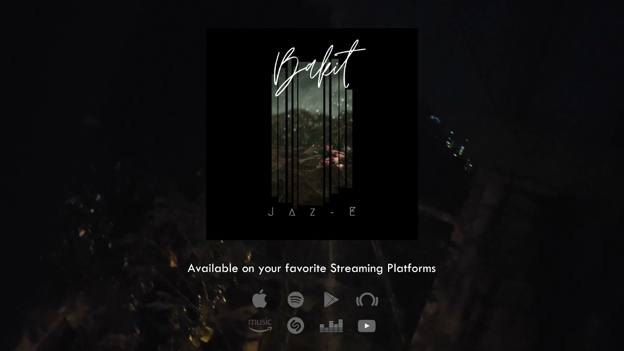 Jaz-E - Bakit