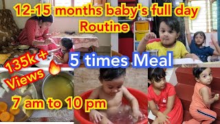 12-15 Months Baby Morning to night Routine with Breakfast to dinner Baby food  Recipes/Milestone