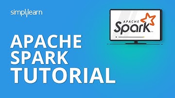 Apache Spark Tutorial | Apache Scala Tutorial | Simplilearn