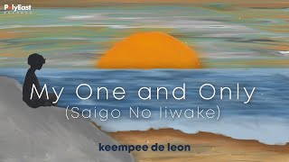 Keempee De Leon - My One And Only (Official Lyric Video) screenshot 4