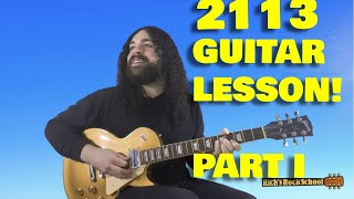 How to Play 2113 by Coheed and Cambria! [Part 1]