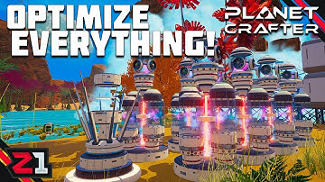 Optimizing EVERYTHING For The Sake Of Terraforming A Planet ! Planet Crafter [E32]
