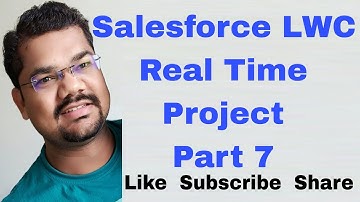 Salesforce LWC Real Time Project Part 7 | Modal Popup | Lightning Data Service | Show Toast Message