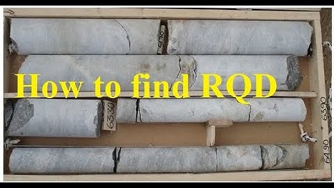 RQD in Geloogy: RQD and core recovery  with interpretation