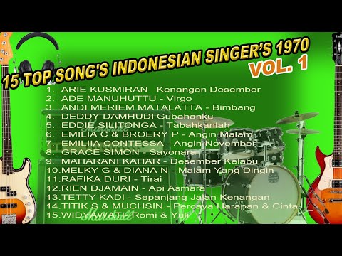 TembangKenangan​​​​​​​​#ALBUM1​​#15 TOP SONG'S INDONESIAN SINGER'S 1970  (Original Song's)