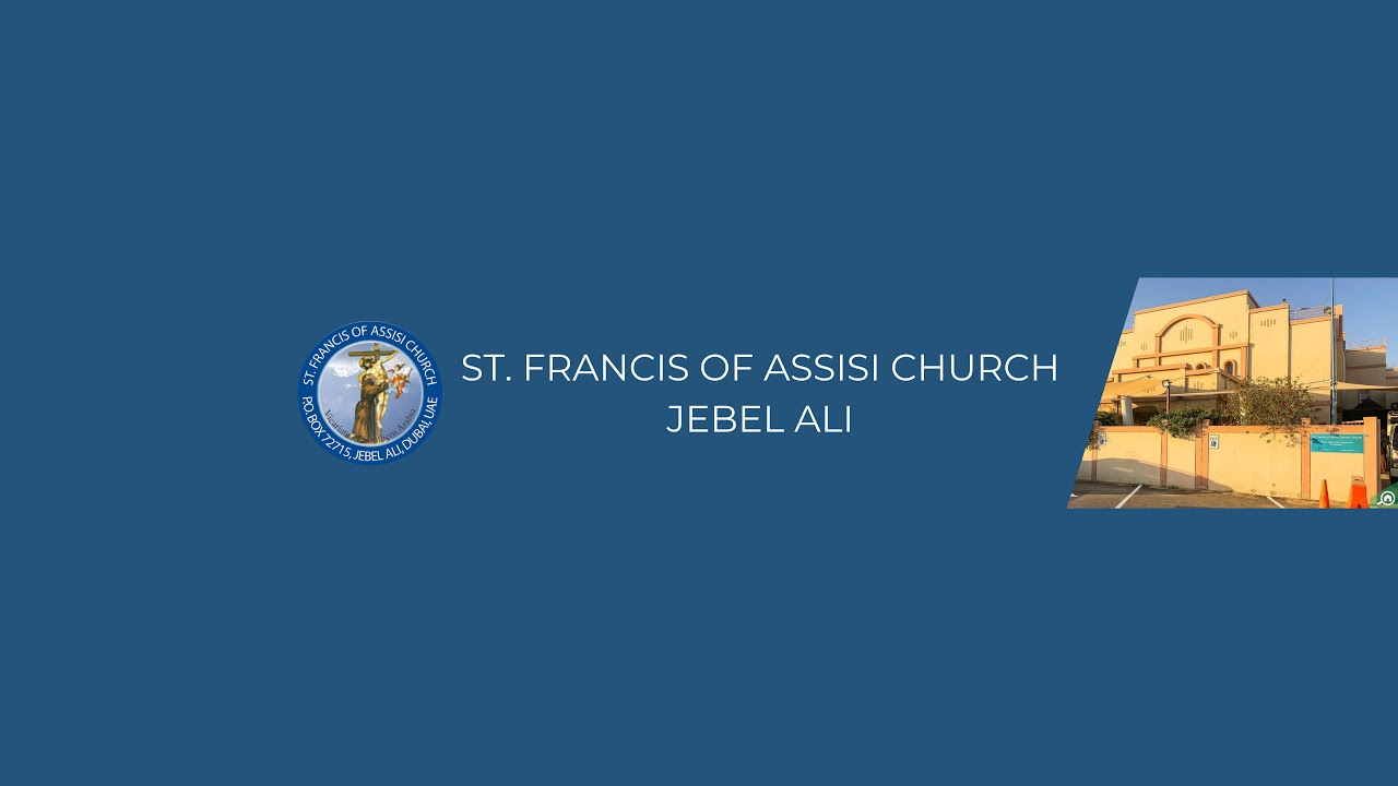 St Francis of Assisi Church Jebel Ali Live Stream