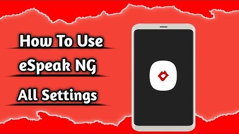 eSpeak NG Review How to Use Espeak NG TTS How To Setup ESpeak NG TTS All Setting Kaise Karen