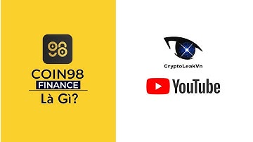 Coin98 Finance (C98) là gì? Tổng quan về  kỳ lân công nghệ Việt Nam