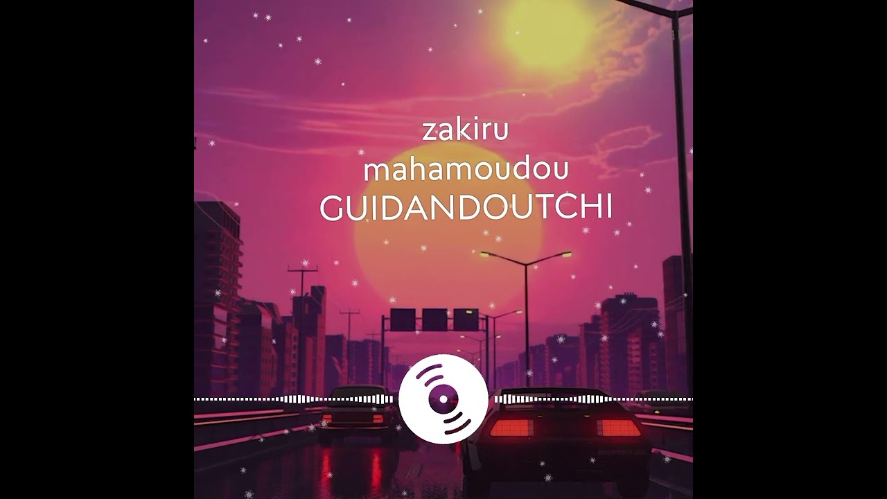 Zakiru mahamoudou guidandoutchi