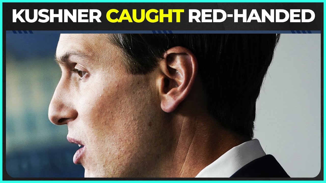 Jared Kushner CAUGHT Trying To Make $$$ From Ethnic Cleansing