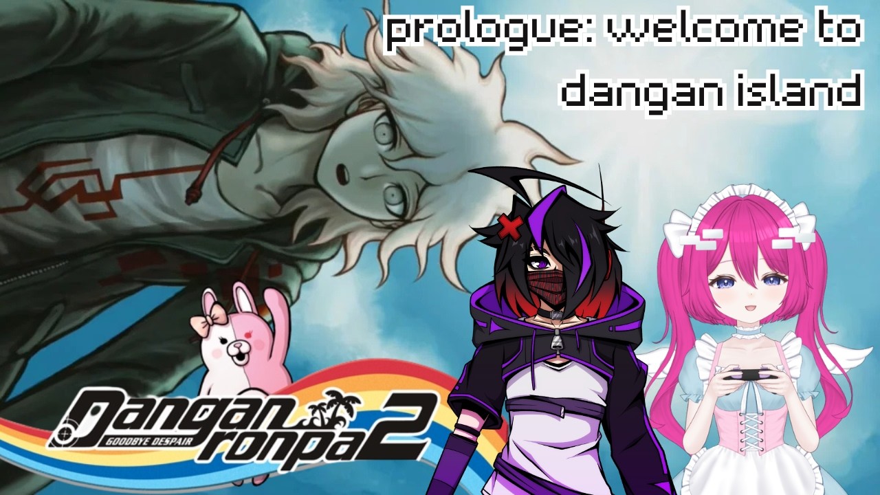 【danganronpa 2 w/ @mistrunnerXP】big despair announcement【part two】