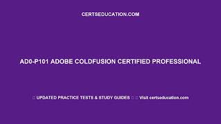 AD0 P101 Adobe ColdFusion Certified Professional