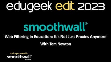 EDIT 2023: Smoothwall - ‘Web Filtering in Education: It