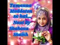 Tamanna muddaton se hai naat by shahana shaikh  by  oneinnall 