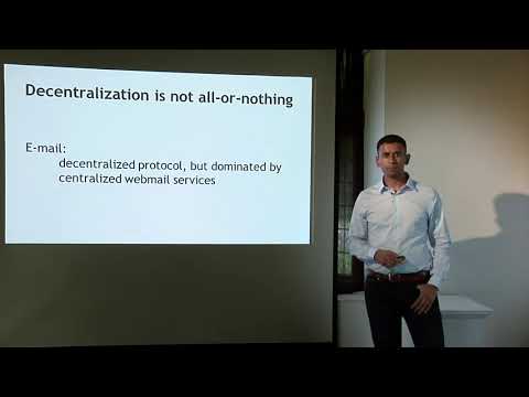 Lecture 2.1 - Centralization vs  Decentralization