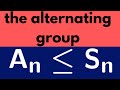 Abstract Algebra | The Alternating Group